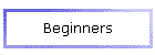 Beginners